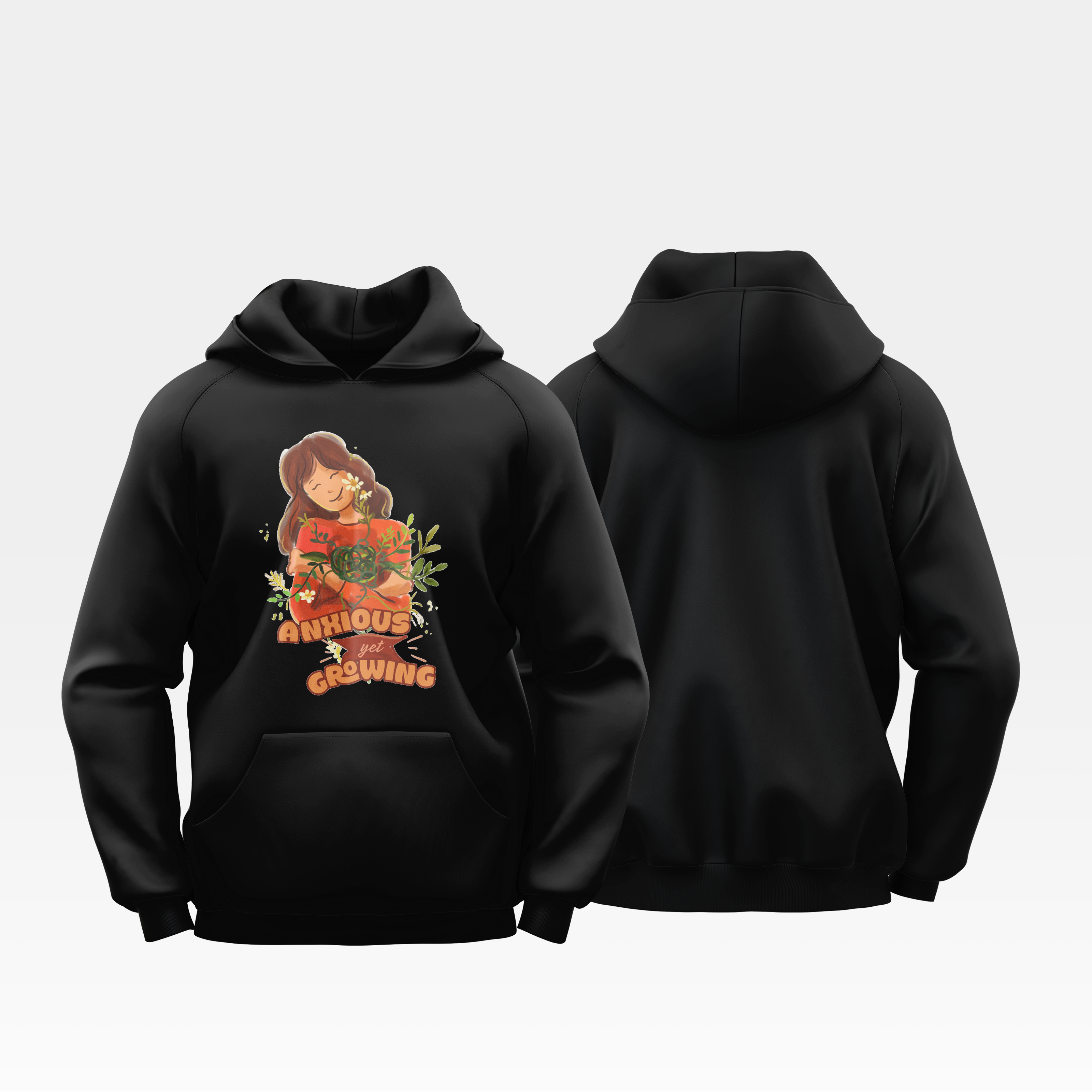 Anxious Yet Growing - Hoodie