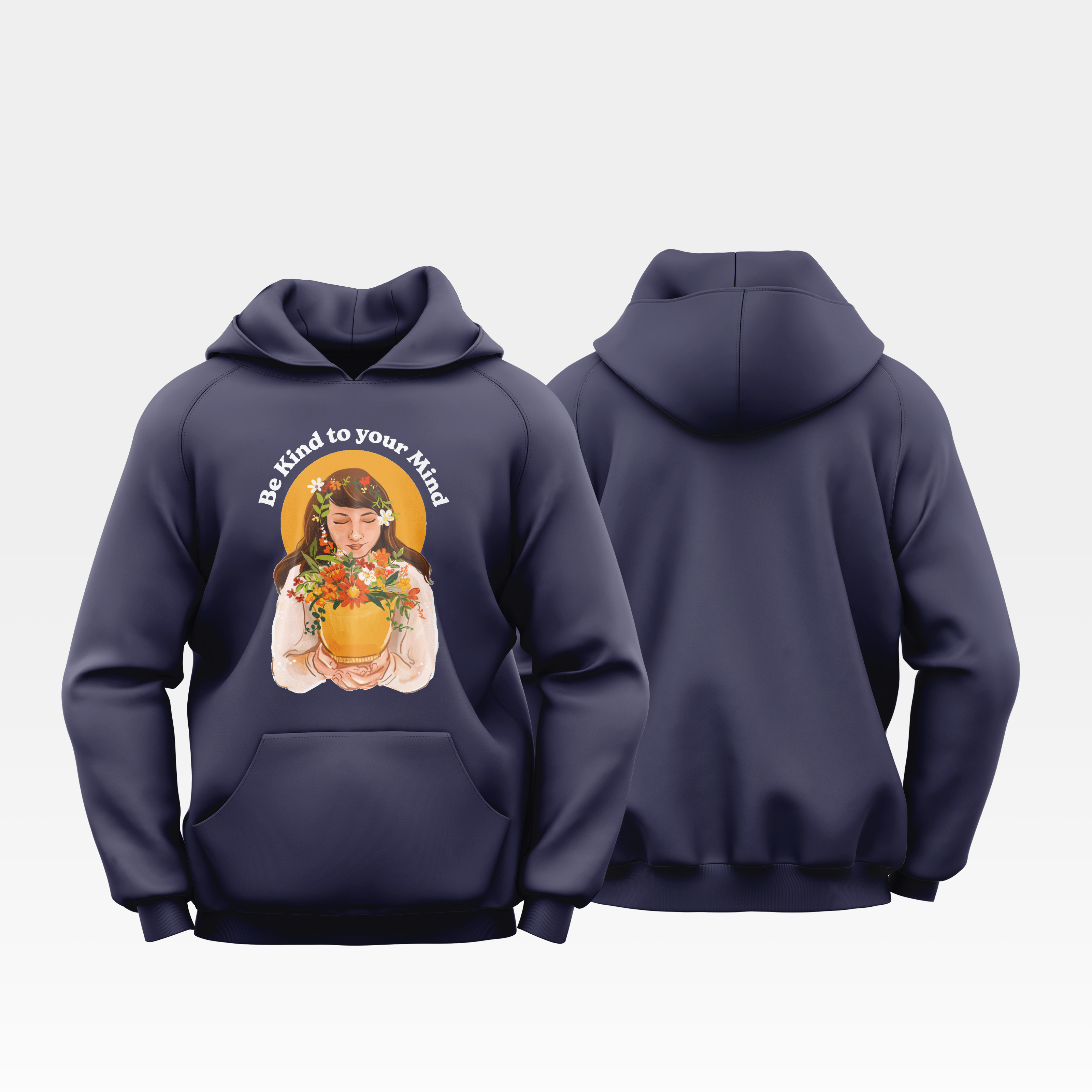 Be Kind To Your Mind - Hoodie