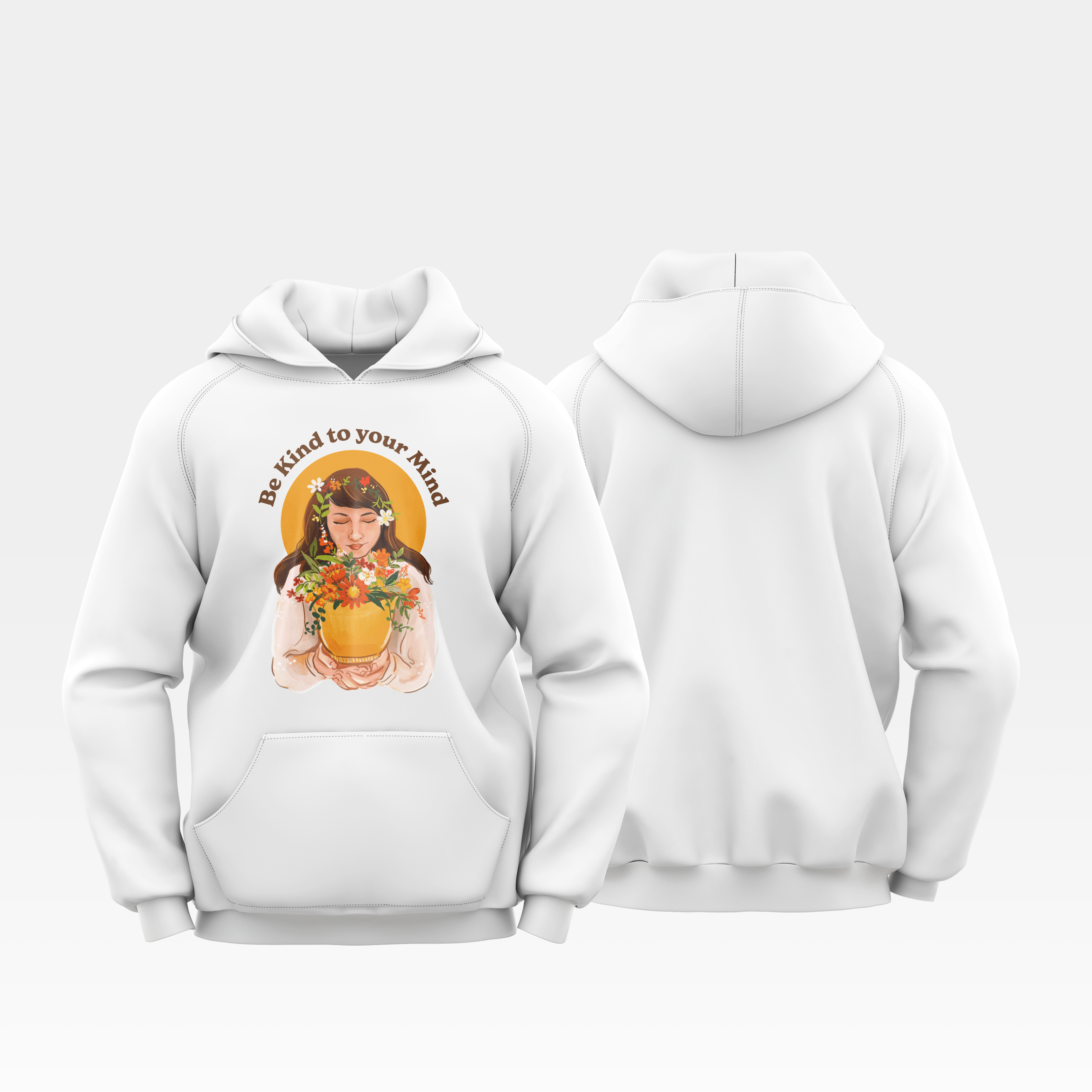 Be Kind To Your Mind - Hoodie