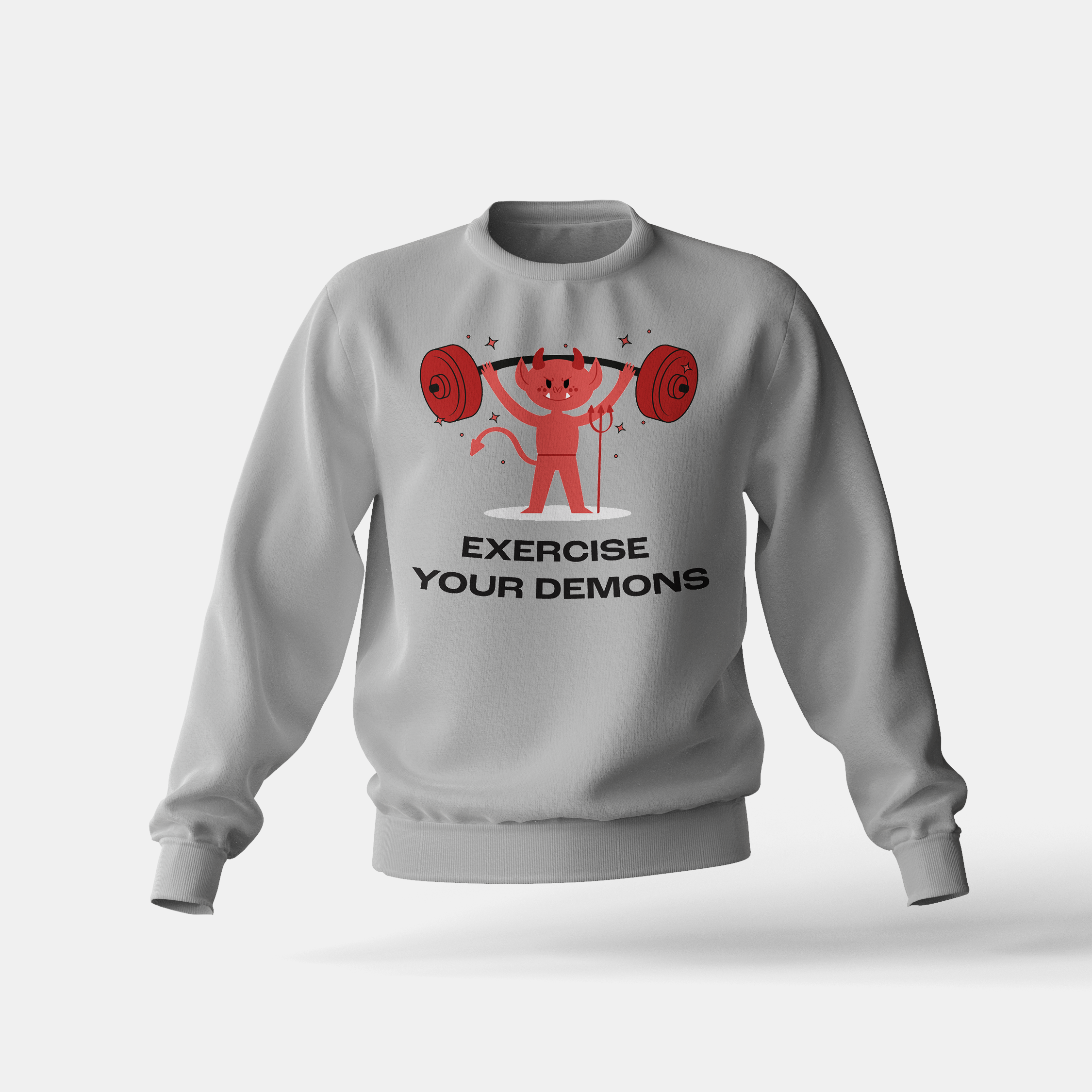Exercise your Demons - Sweatshirt