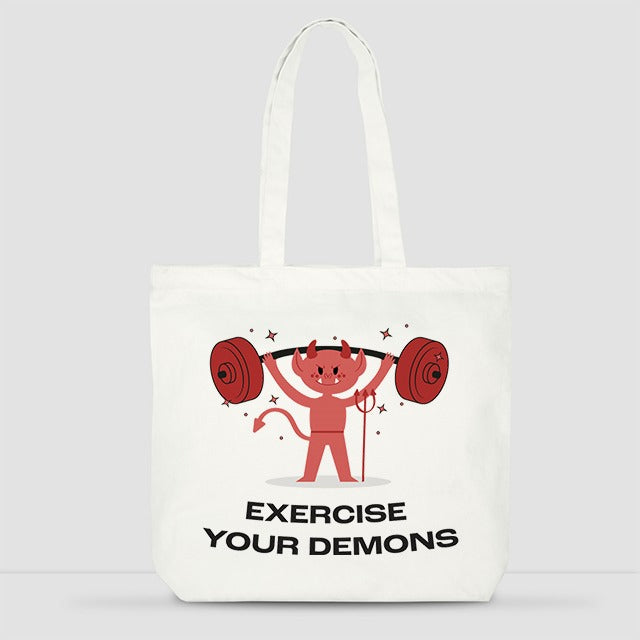 Exercise Your Demons - Tote Bag (Large)