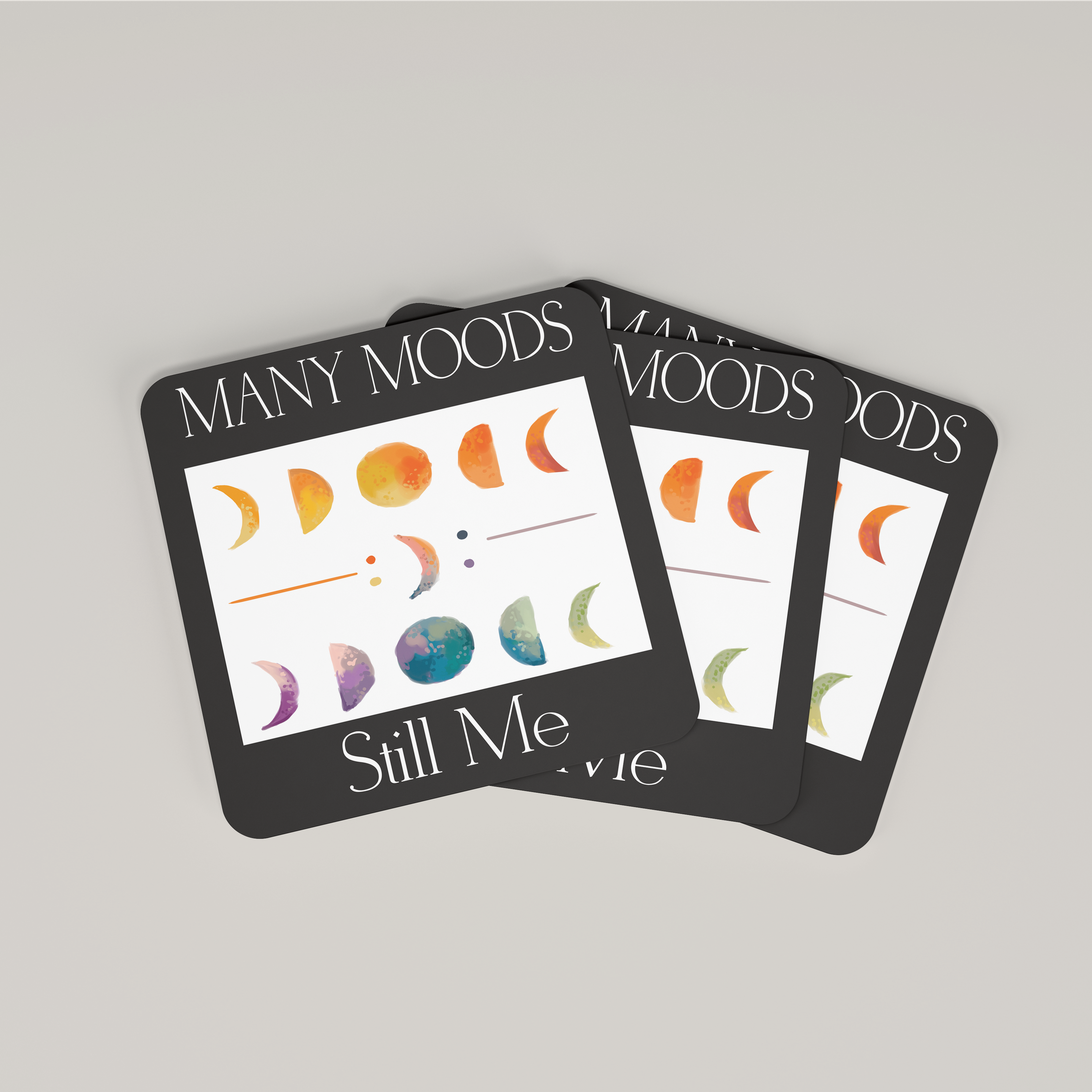 Many Moods Still Me - Coaster