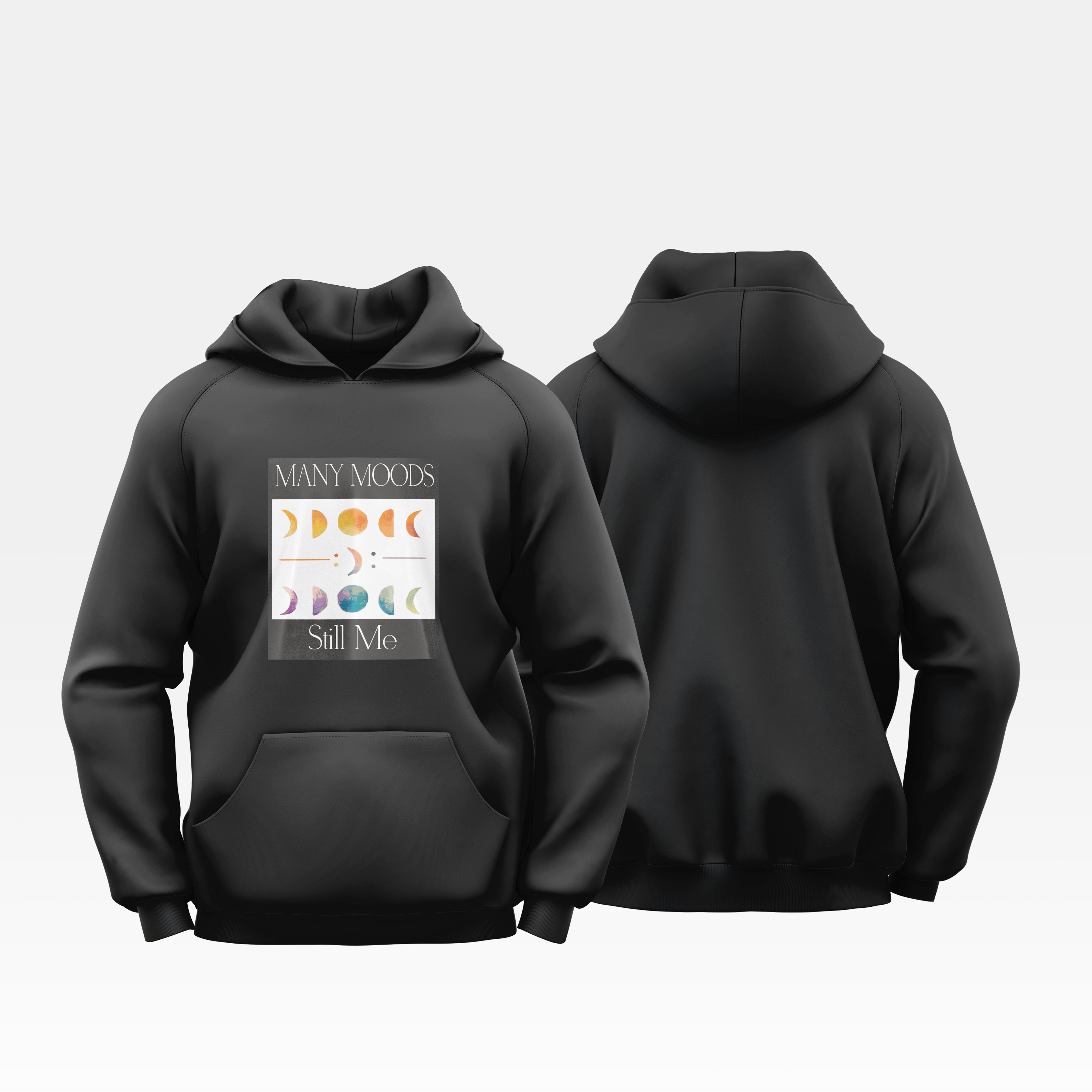 Many Moods Still Me - Hoodie