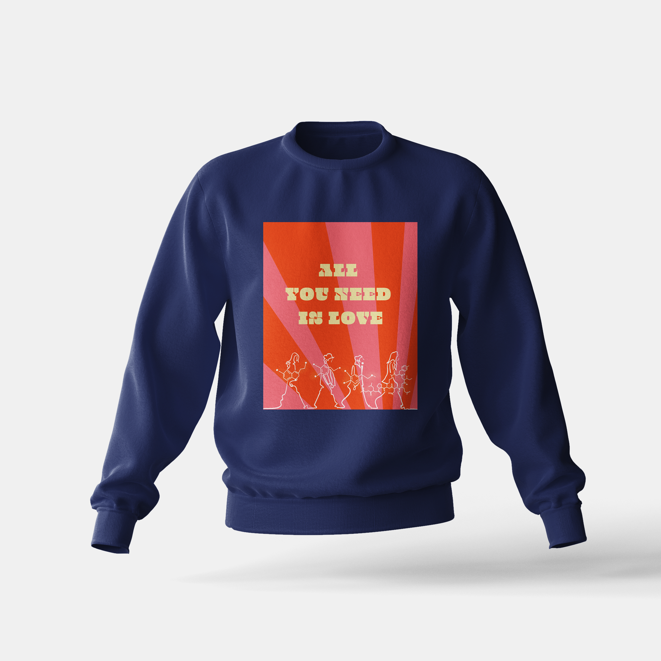 All You Need Is Love 1 - Sweatshirt