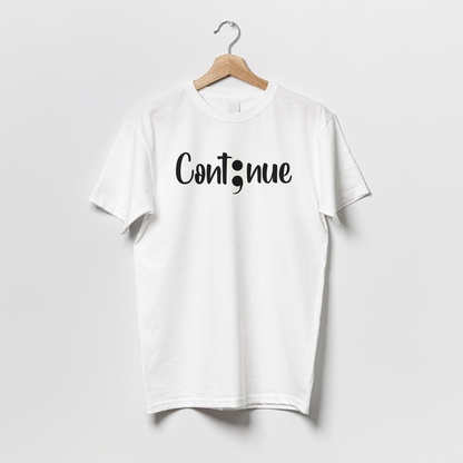Continue - Tshirt