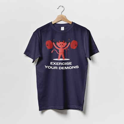 Exercise your Demons - Tshirt