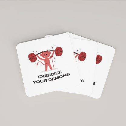 Exercise Your Demons - Coaster