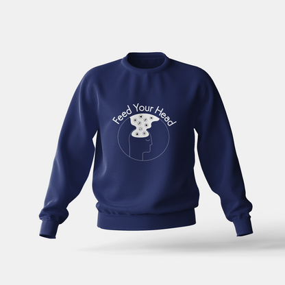 Feed Your Head - Sweatshirt