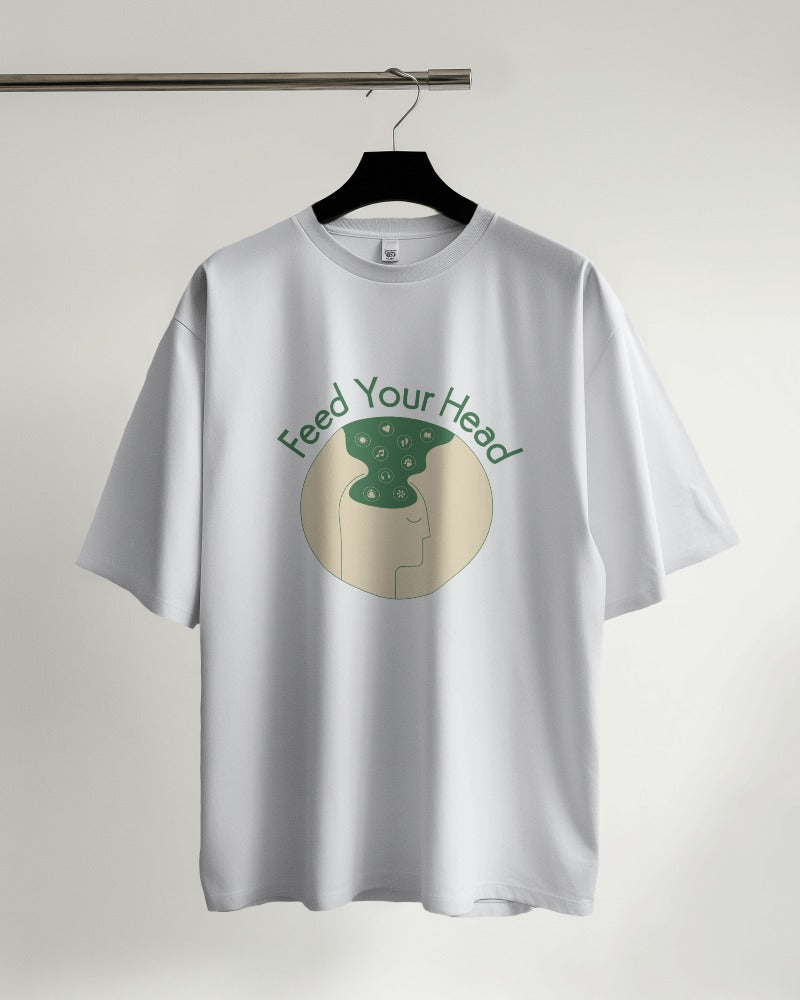 Feed Your Head - Oversized Tshirt