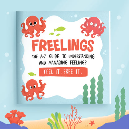 A-Z Freelings Guide – feel it, free it.