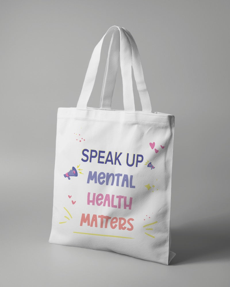 Mental Health Matters - Tote Bag