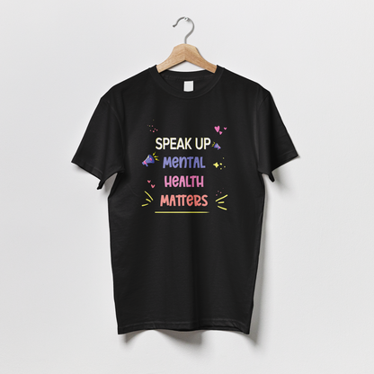 Mental Health Matters - Tshirt