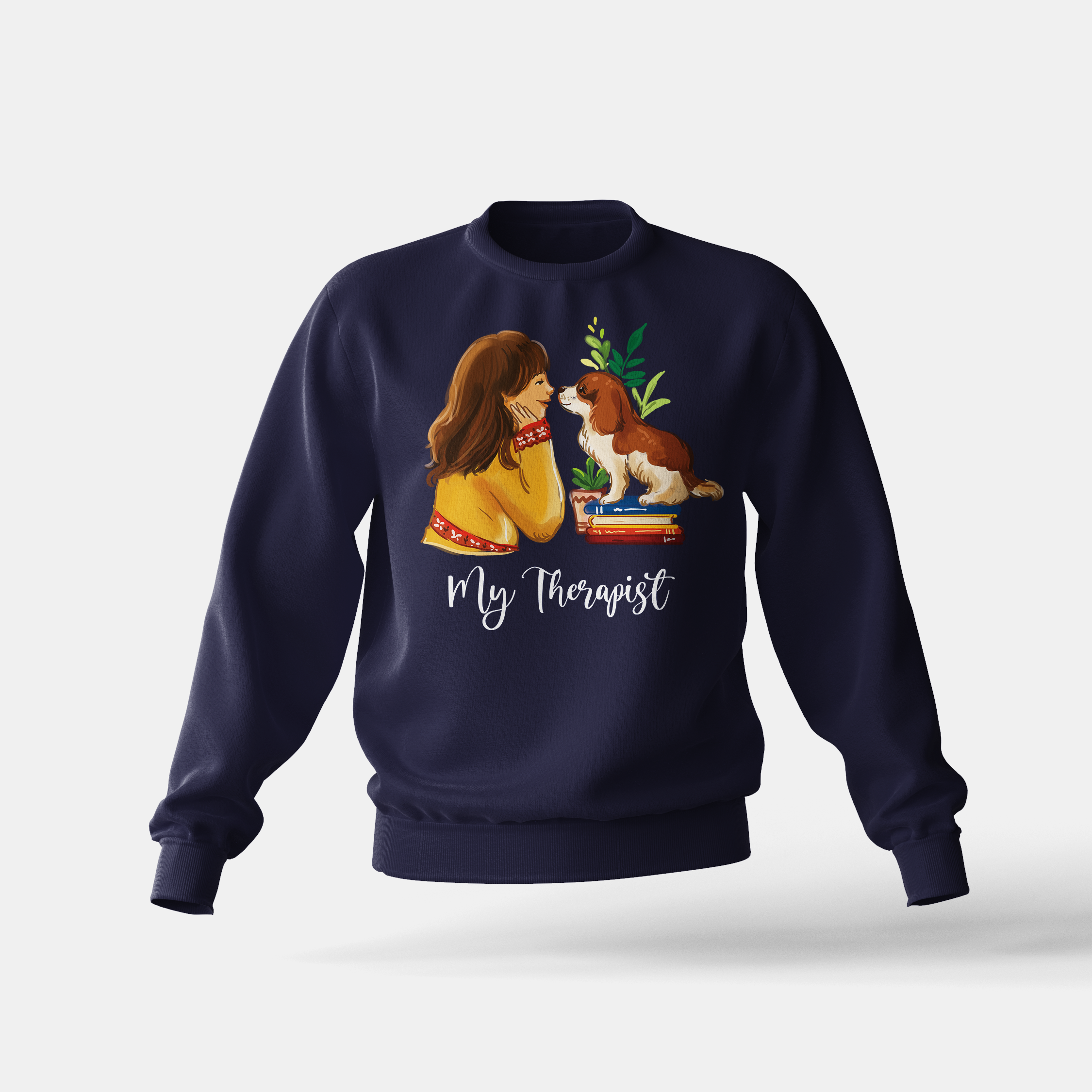 My Dog, the Therapist - Sweatshirt