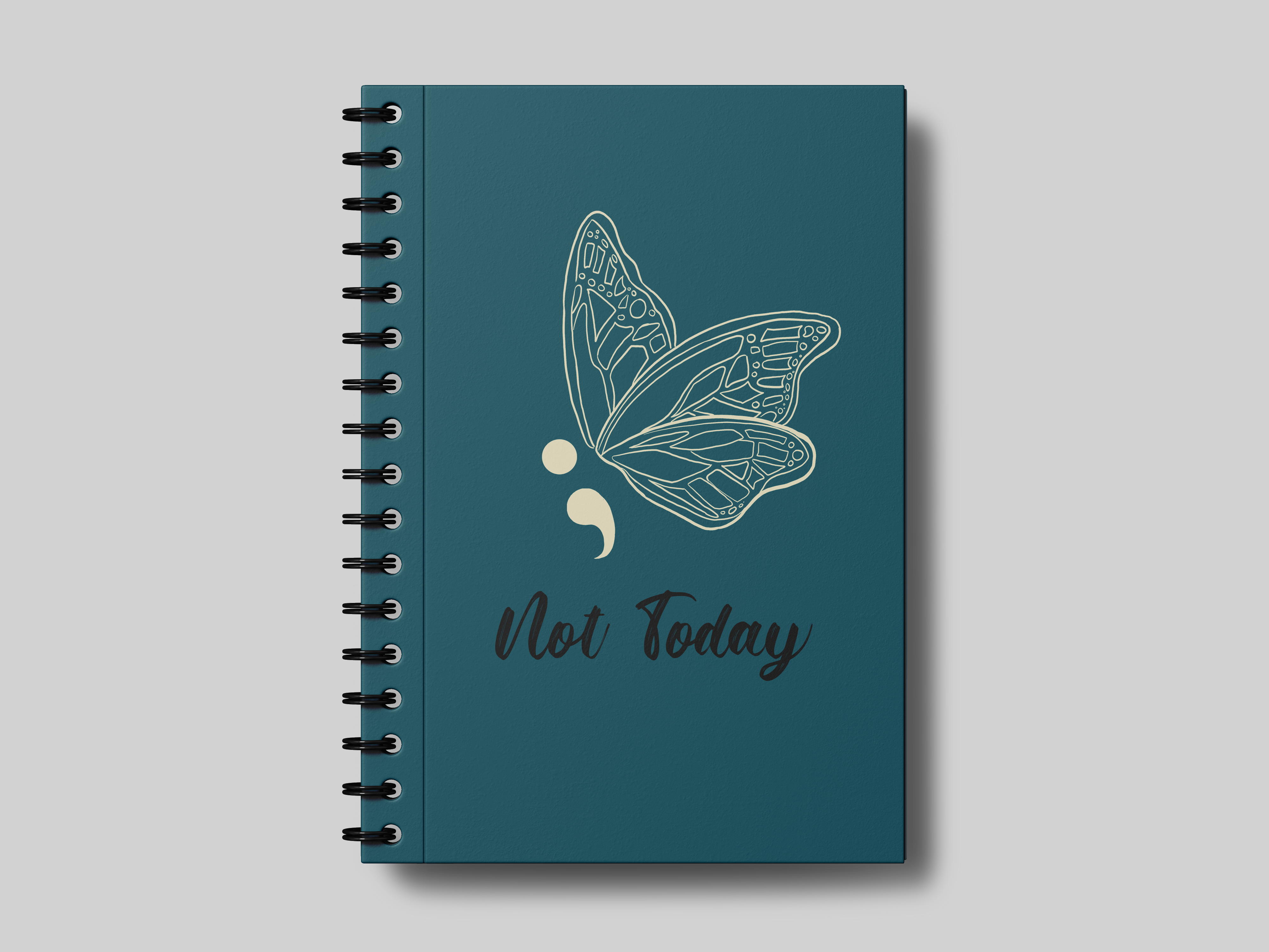 Not Today - Notebook
