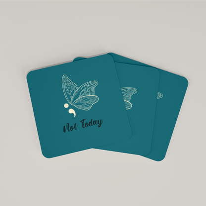 Not Today - Coaster