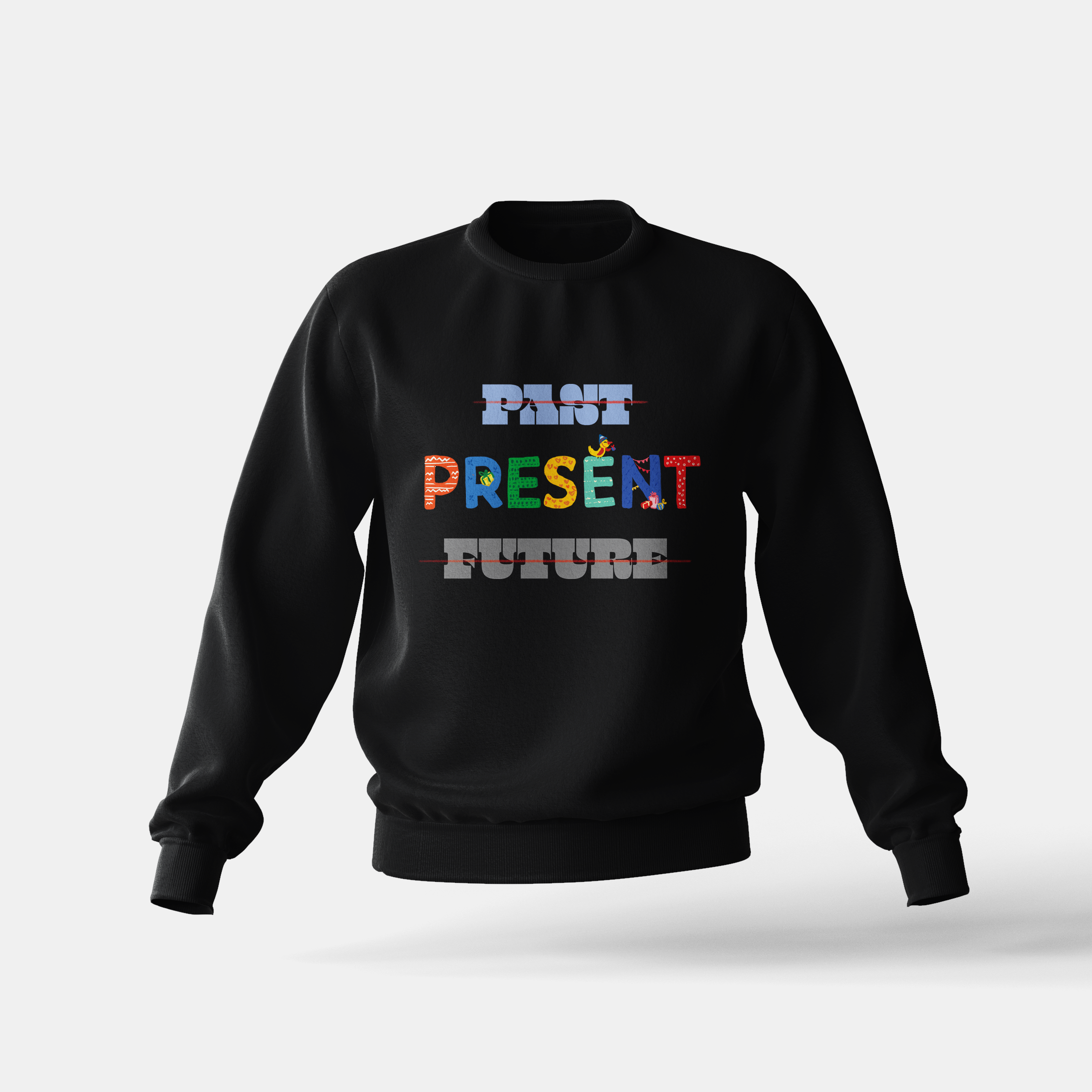 Past-Present-Future - Sweatshirt