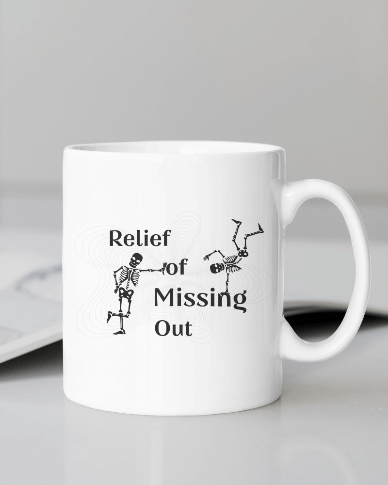 Relief of Missing Out - Mug