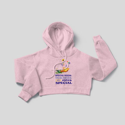 Special Needs Teachers are Extra Special - Crop Hoodie