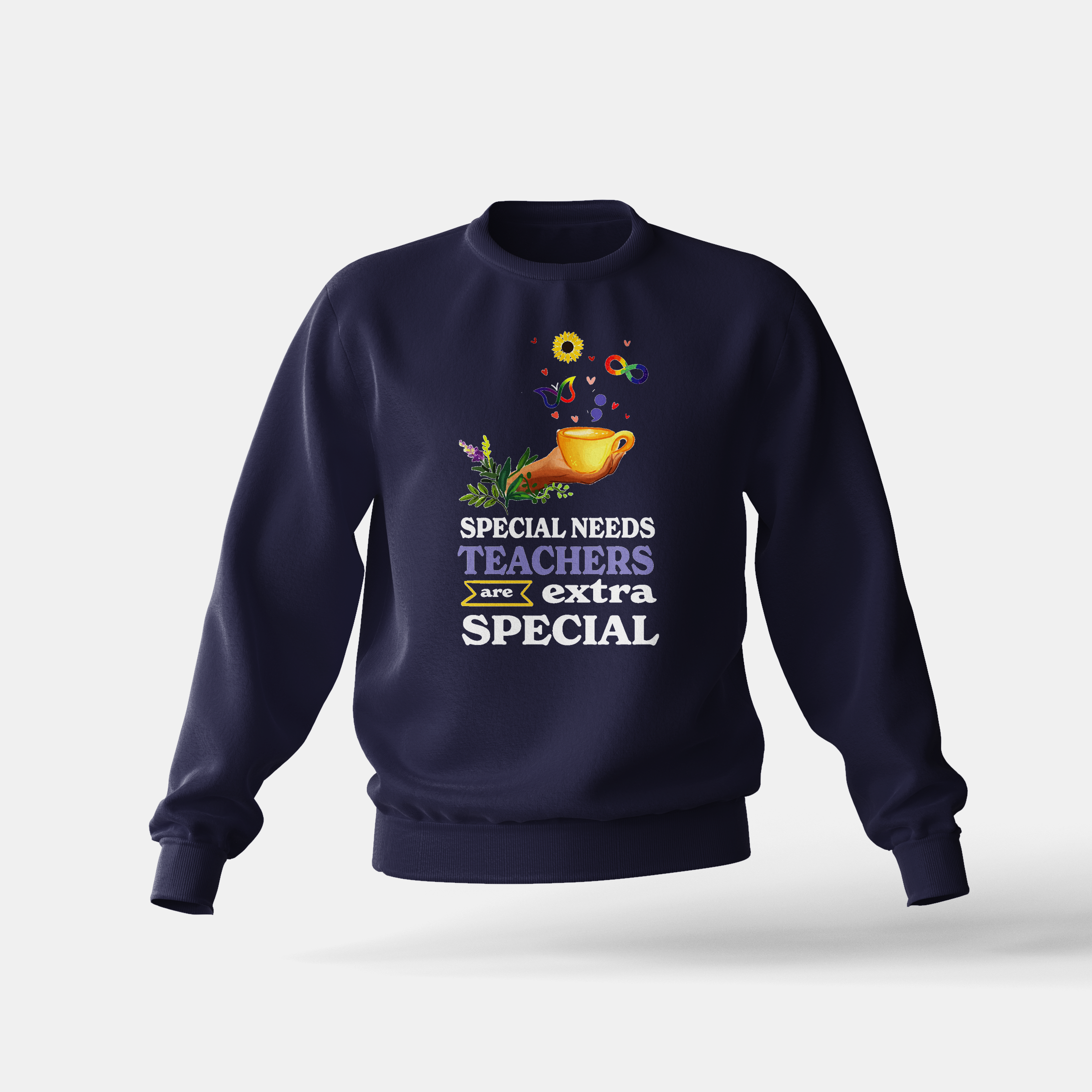 Special Needs Teachers are Extra Special - Sweatshirt