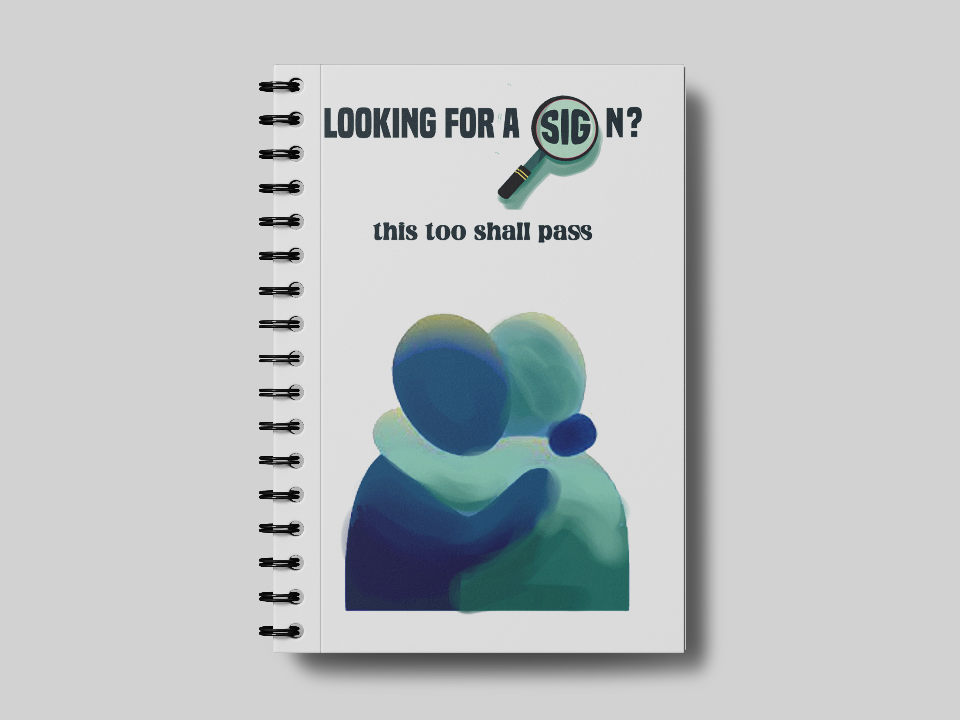 This Too Shall Pass - Notebook
