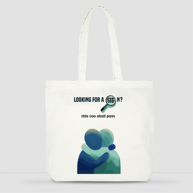 This Too Shall Pass - Tote Bag (Large)