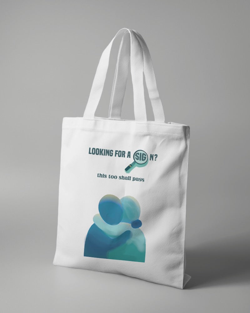 This Too Shall Pass - Tote Bag