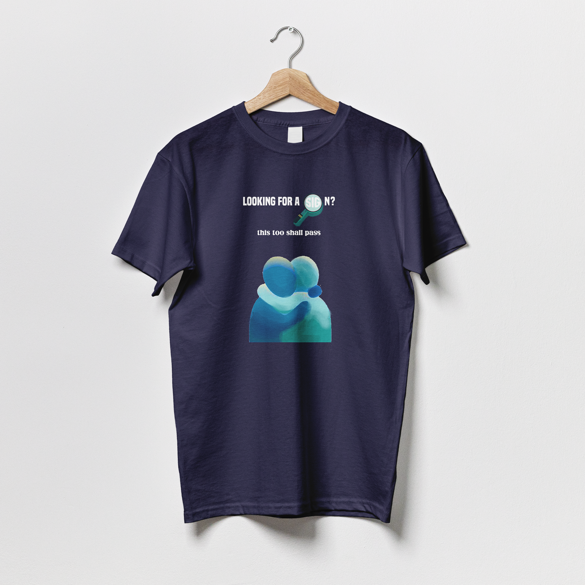 This Too Shall Pass - Tshirt