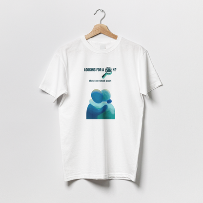 This Too Shall Pass - Tshirt