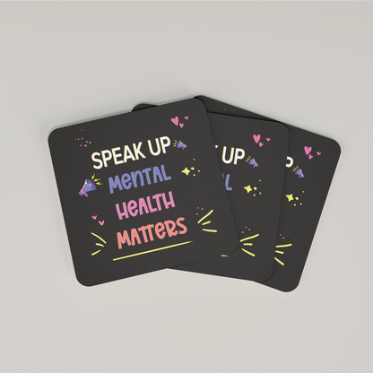 Mental Health Matters - Coaster